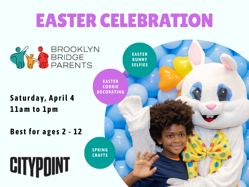 Easter Celebration for families at City Point 4/4 | Brooklyn Bridge Parents