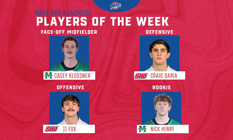 Sacred Heart’s Fox and Daria, Manhattan’s Klossner and Henry Capture MAAC Men’s Lacrosse Weekly Accolades