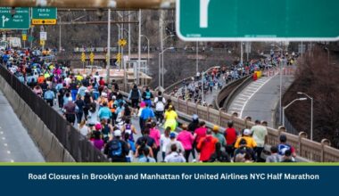 Road Closures in Brooklyn and Manhattan for United Airlines NYC Half Marathon