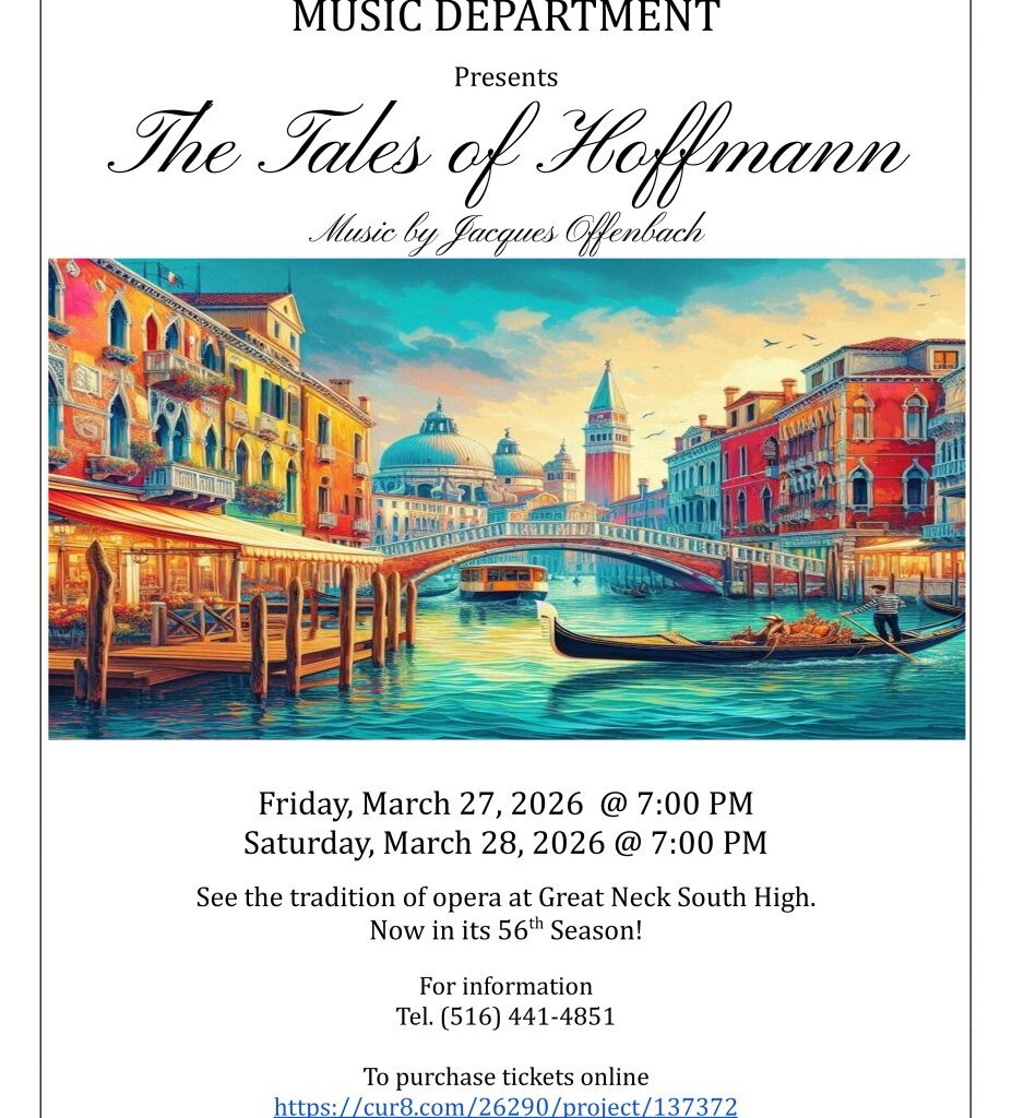 Great Neck South HS to present 56th annual opera, “The Tales of Hoffmann”