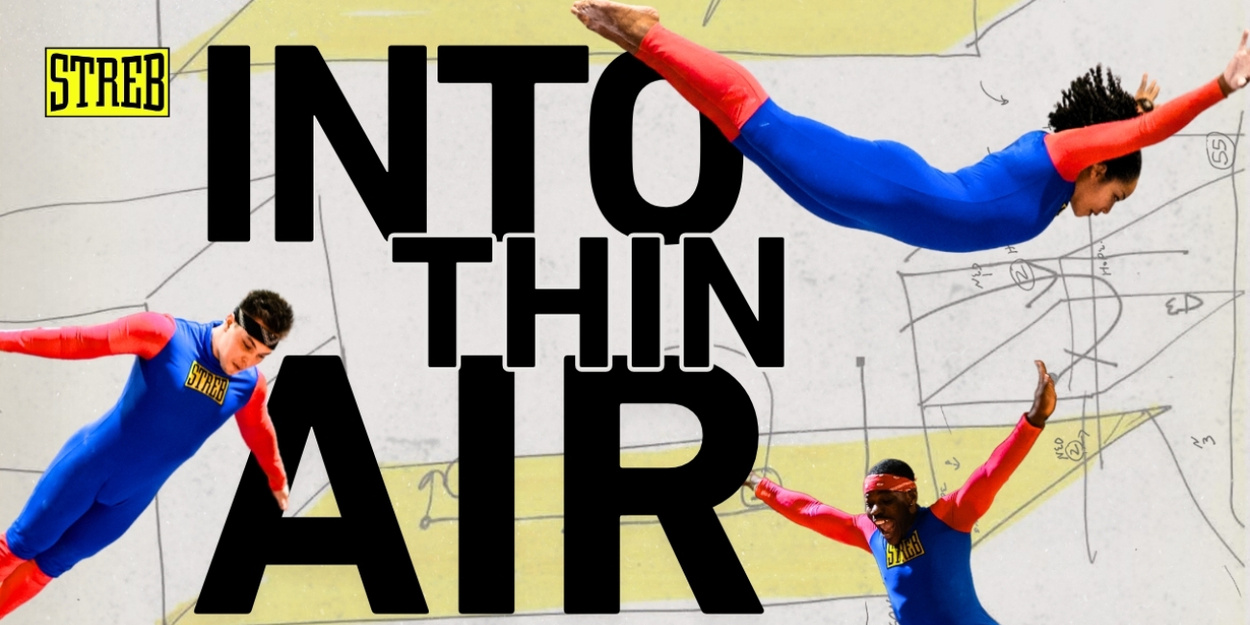 STREB EXTREME ACTION to Present INTO THIN AIR in Brooklyn Spring 2026