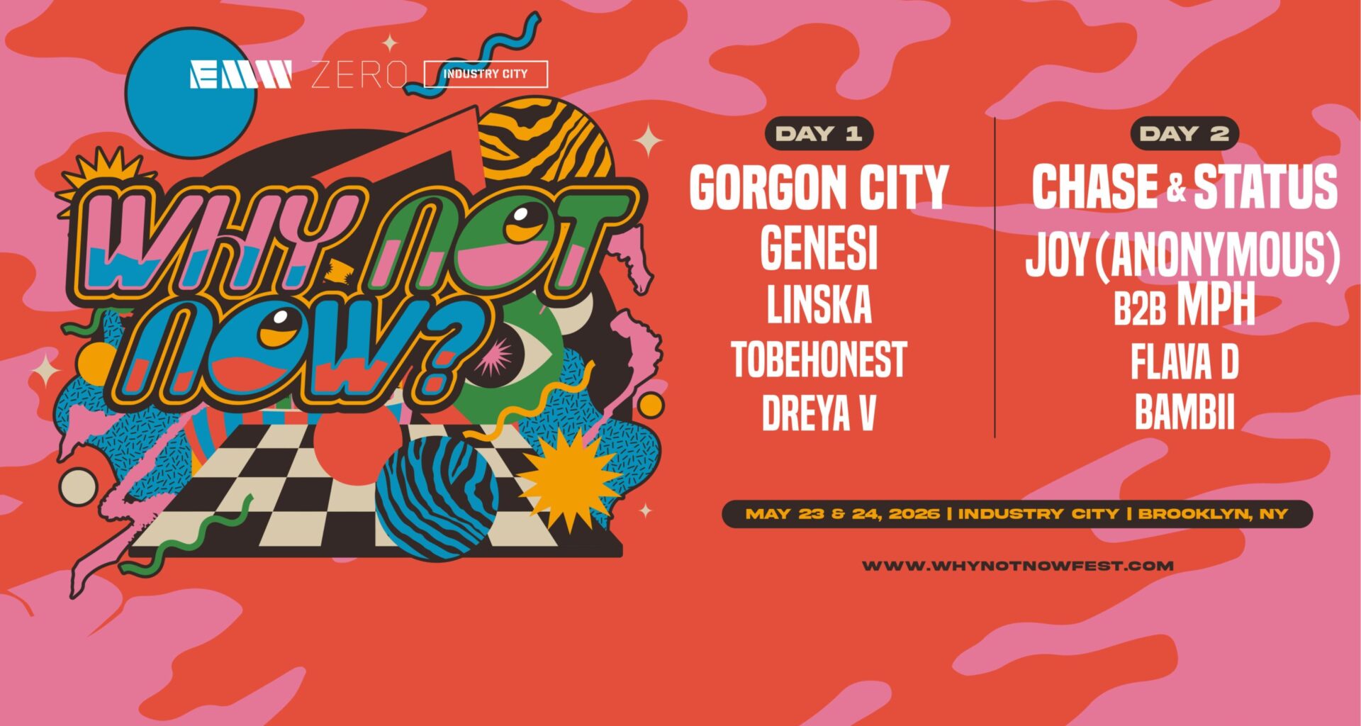 Brooklyn, USA - EMW & ZERO PRESENT “WHY NOT NOW?” - A NEW ELECTRONIC MUSIC EXPERIENCE SET FOR MEMORIAL DAY WEEKEND