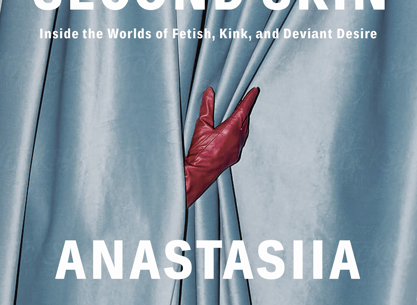 Anastasiia Fedorova’s Second Skin