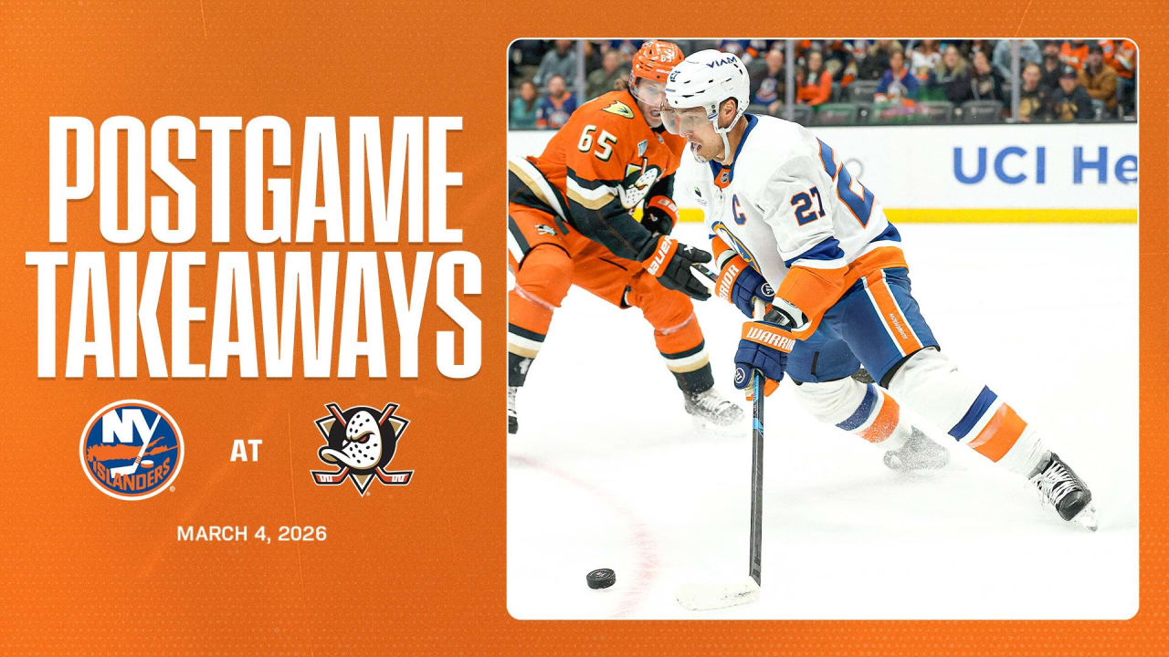 Takeaways: Islanders Drop 5-1 Decision to Ducks