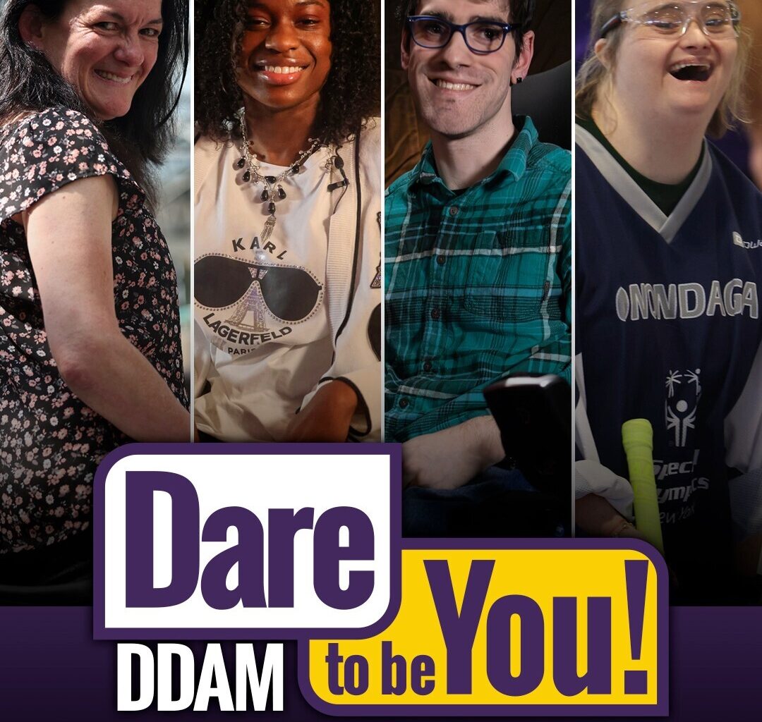 Dare to Be You - Developmental Disabilities Awareness Month
