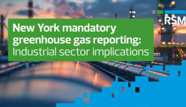 New York’s greenhouse gas reporting rules bring key considerations for manufacturers