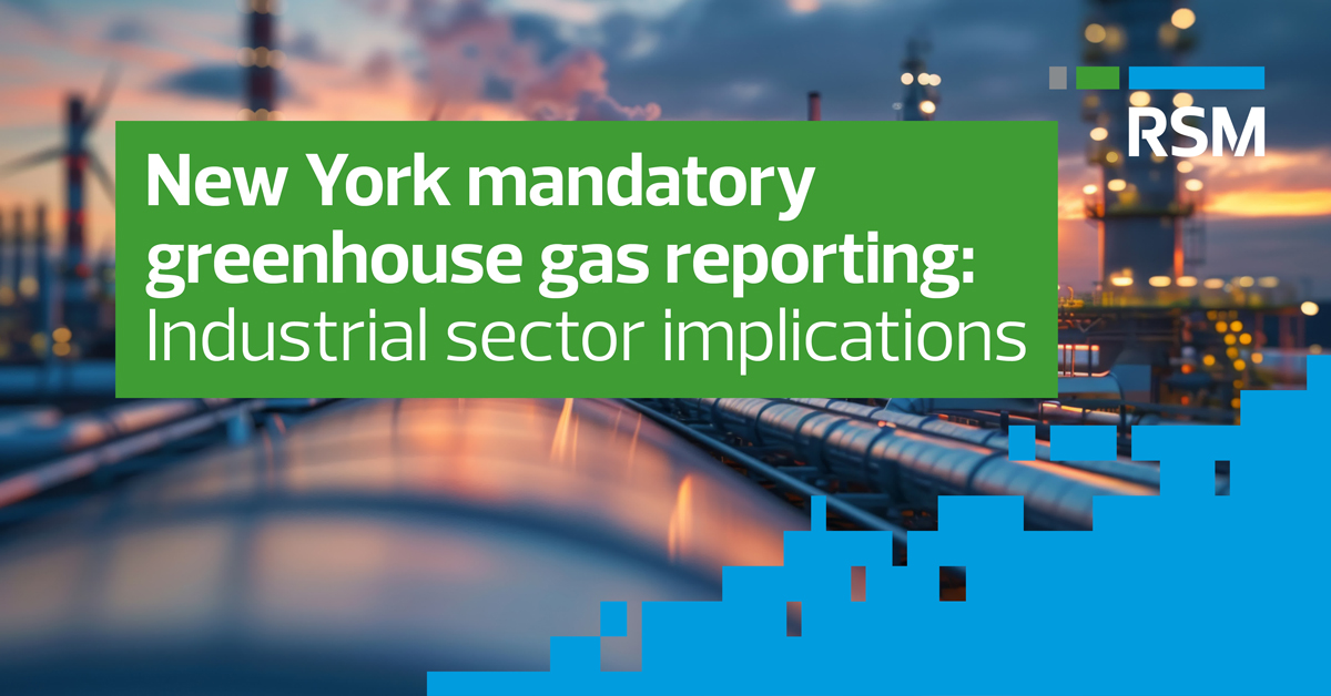 New York’s greenhouse gas reporting rules bring key considerations for manufacturers