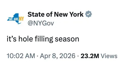 State of New York tweet: "it's hole filling season," timestamped April 8, 2026, with 23.2M views