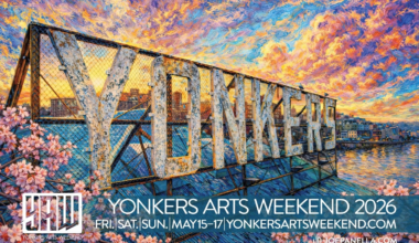 YONKERS ARTS WEEKEND RETURNS MAY 15-17