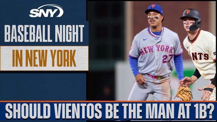 Has Mark Vientos earned the starting first baseman's job for the Mets??  | Baseball Night in NY