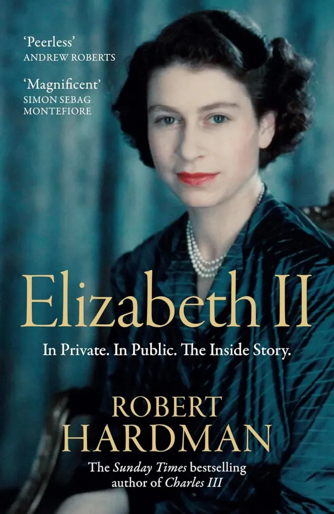 Book cover for "Elizabeth II: In Private. In Public. The Inside Story." by Robert Hardman, featuring a portrait of a young Queen Elizabeth II.