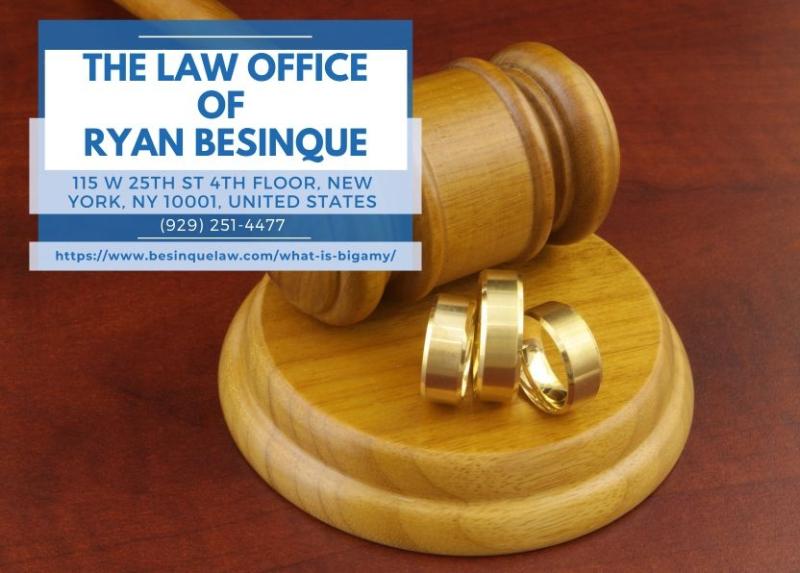 Manhattan Family Law Attorney Ryan Besinque Explains Bigamy