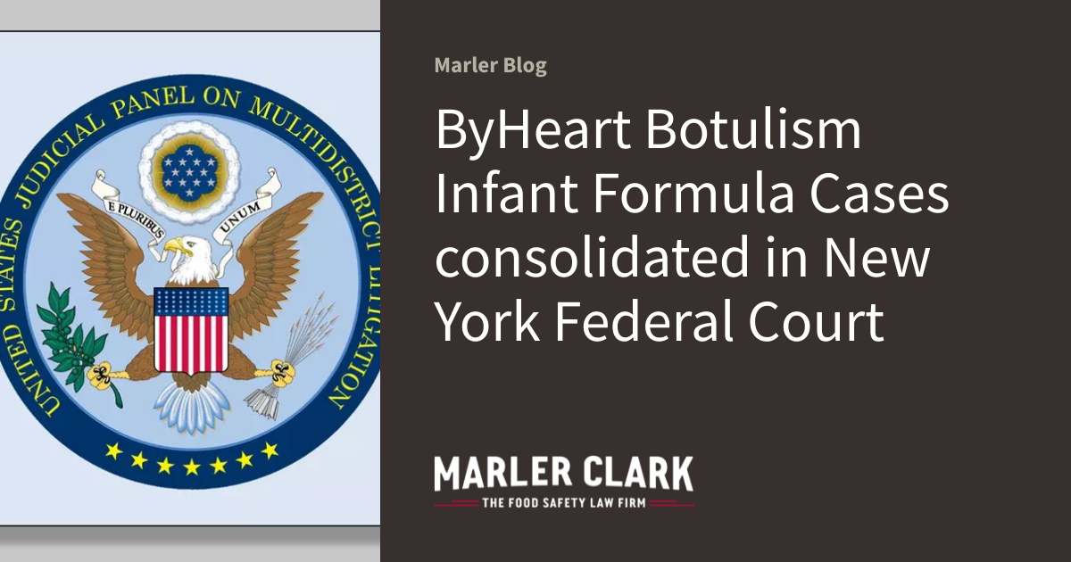 ByHeart Botulism Infant Formula Cases consolidated in New York Federal Court