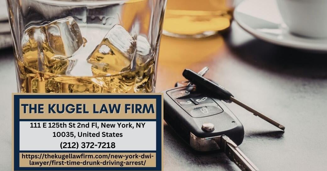 Manhattan DWI Defense Attorney Rachel Kugel Explains Penalties and Defense Options for First-Time DWI Charges in New York | Press Releases