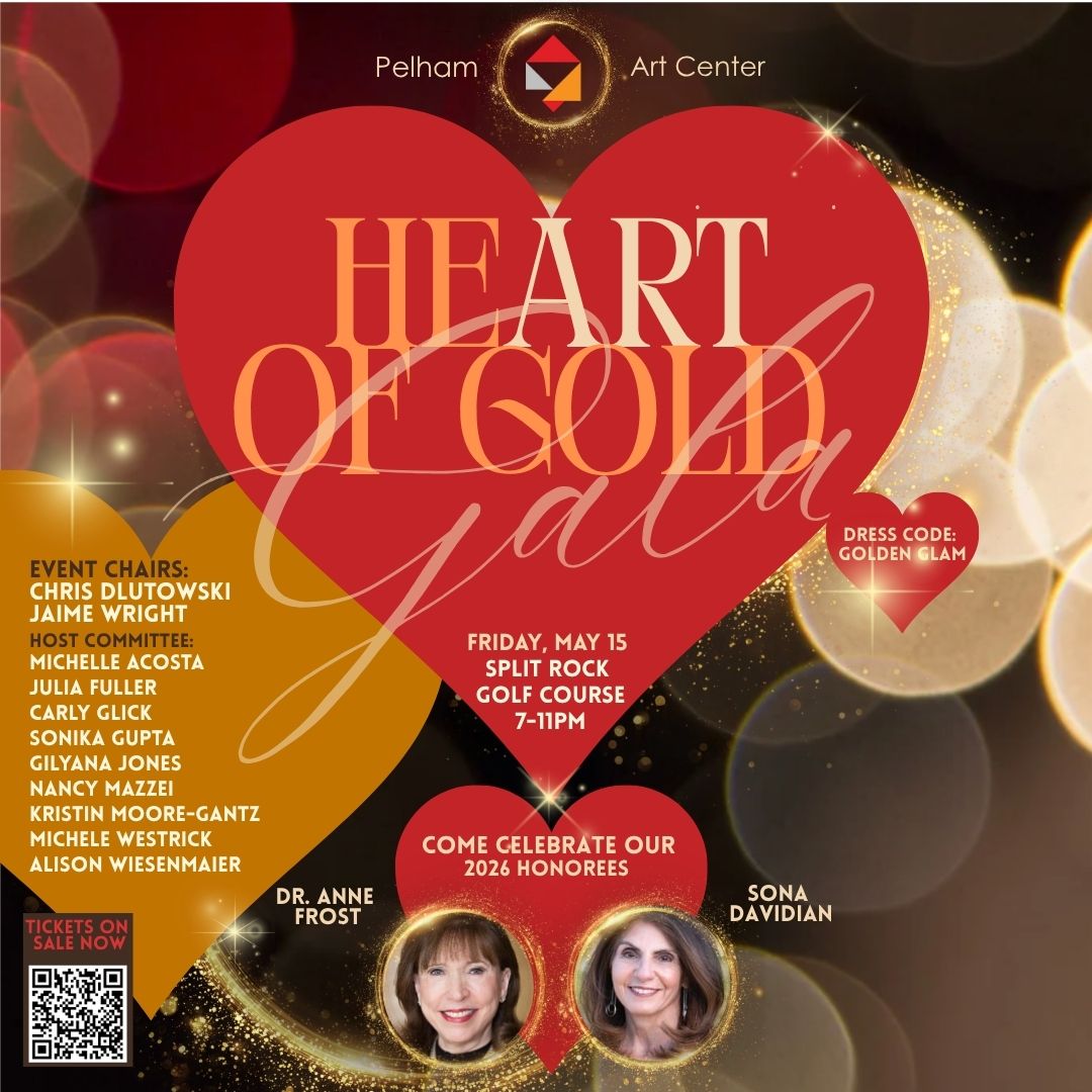 Pelham Art Center announces 'Heart of Gold' spring fundraising gala honoring Sona Davidian and Dr. Anne Frost, May 15 at Split Rock