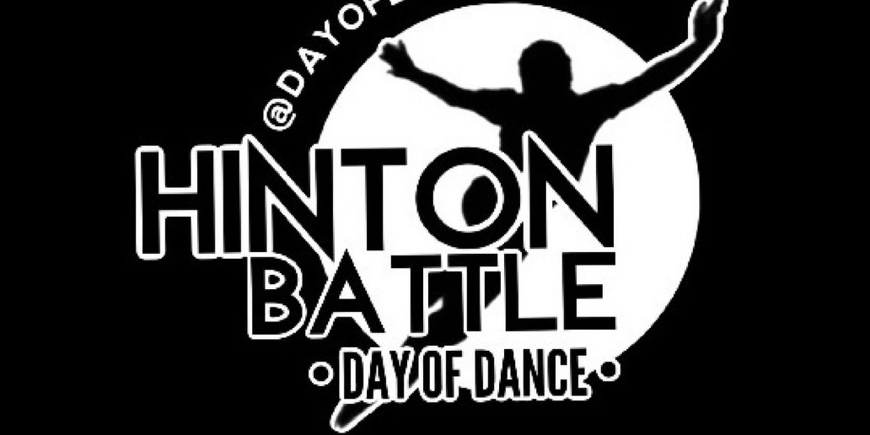 HINTON BATTLE - DAY OF DANCE To Announce Instructors