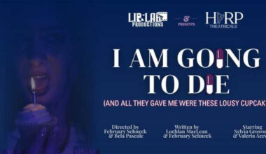 I AM GOING TO DIE NYC Premiere Comes to The Rat NYC in April