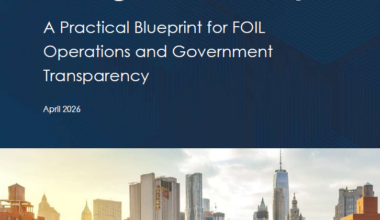 Sunlight in the City: A Practical Blueprint for FOIL Operations and Government Transparency