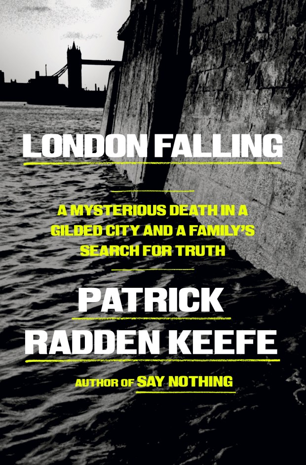 "London Falling: A Mysterious Death in a Gilded City and a Family's Search for Truth" by Patrick Radden Keefe. (Courtesy/Doubleday)