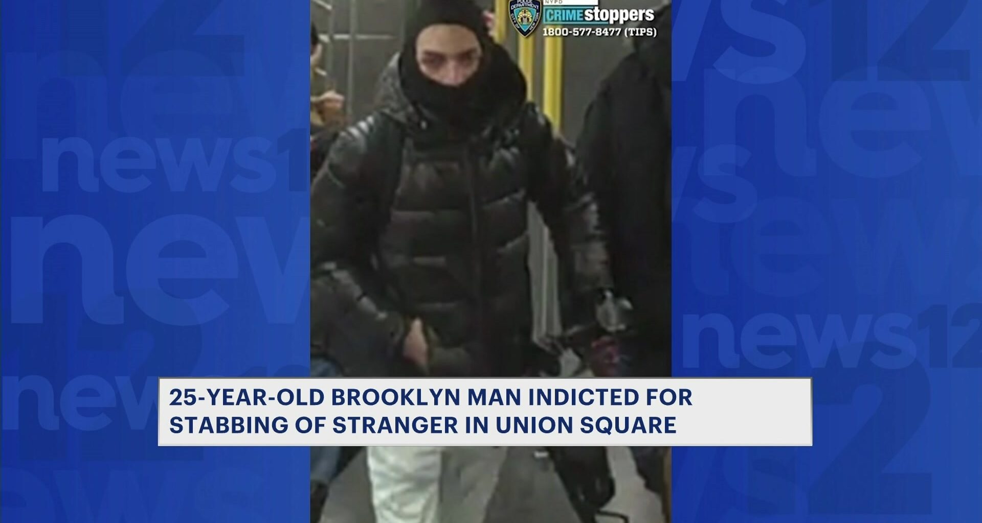 News 12 | Brooklyn | 25 Year Old Brooklyn Man Indicted For Subway Attack At Union Square