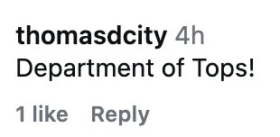 Comment by thomasdcity: "Department of Tops!" with 1 like and a reply option