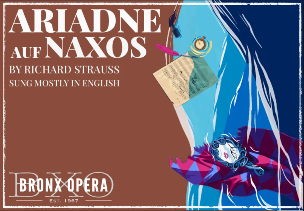 Bronx Opera to Present 'Ariadne auf Naxos'