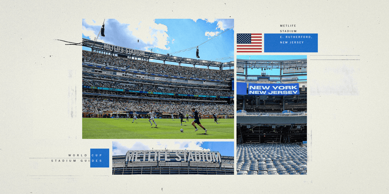World Cup 2026 stadium guides: Welcome to New York New Jersey, hosting the final across the Hudson