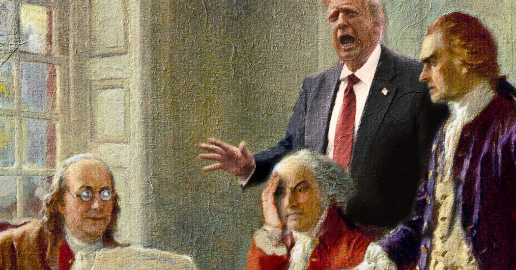 Opinion | What Would the Nation’s Founders Think of Trump? 250 Years Later, Here Is the Answer.