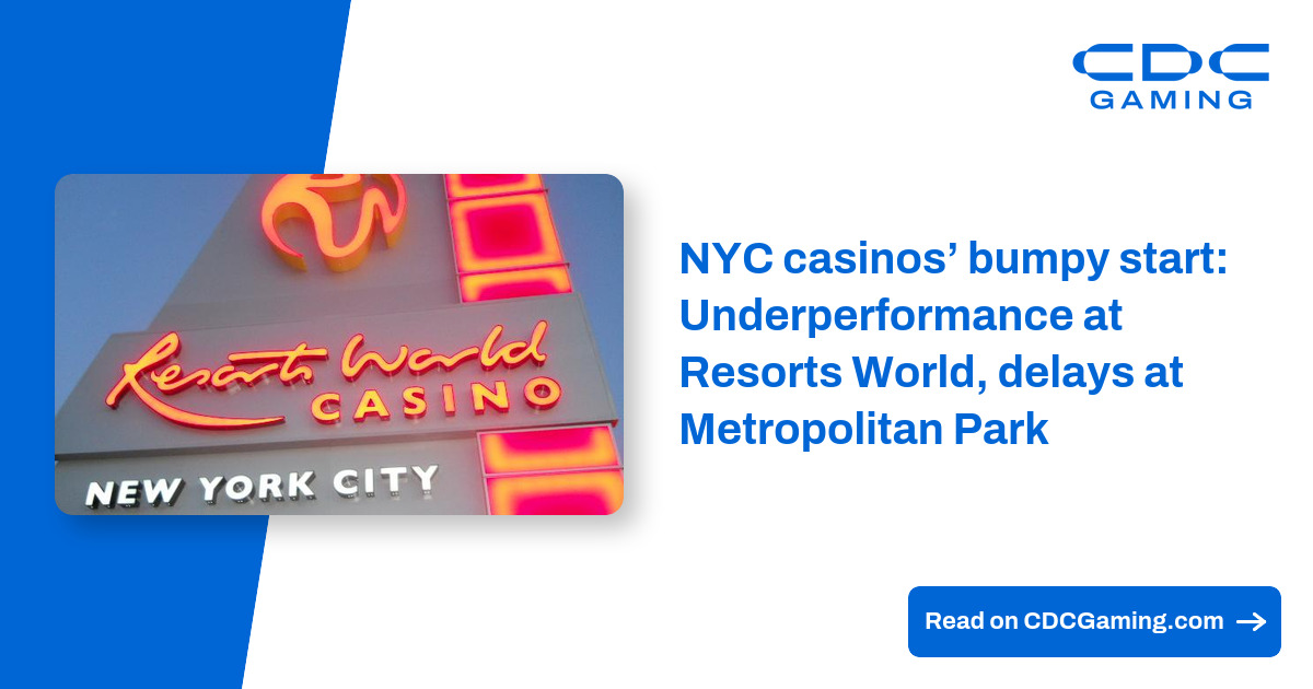 NYC casinos’ bumpy start: Underperformance at Resorts World, delays at Hard Rock – CDC Gaming