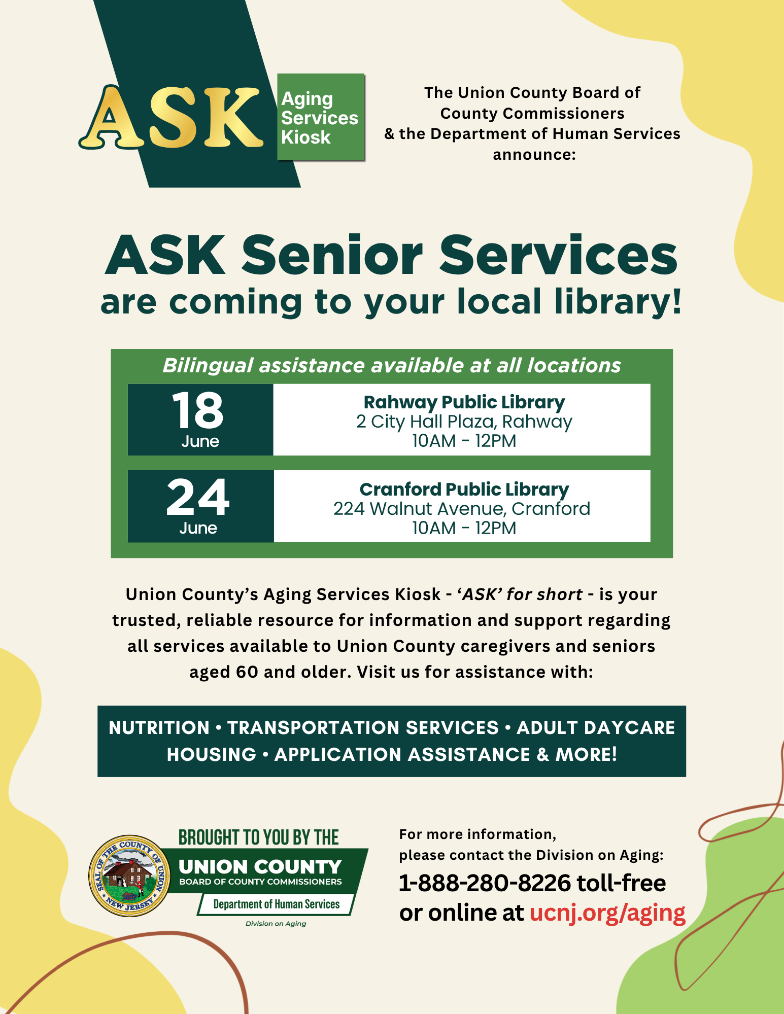 Flyer for upcoming ASK dates: Thursday, June 18th
Rahway Public Library
2 City Hall Plaza, Rahway
10:00 AM – 12:00 PM
and
Wednesday, June 24th
Cranford Public Library
224 Walnut Avenue. Cranford
10:00 AM – 12:00 PM