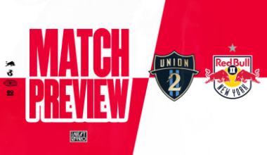 MATCH PREVIEW: Red Bull New York II Travel to Subaru Park to Face Philadelphia Union II on Sunday, May 3
