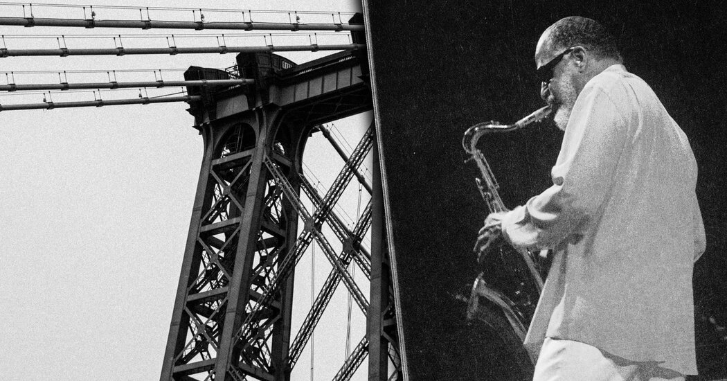 Opinion | Sonny Rollins Deserves a Bridge Named After Him