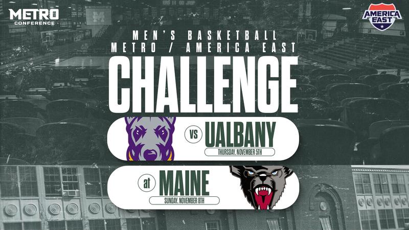Metro Conference and America East Announce Inaugural Matchups – Men’s Basketball to Face Albany and Maine