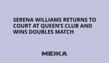 Serena Williams returns to court at Queen’s Club and wins doubles match | Ukraine news