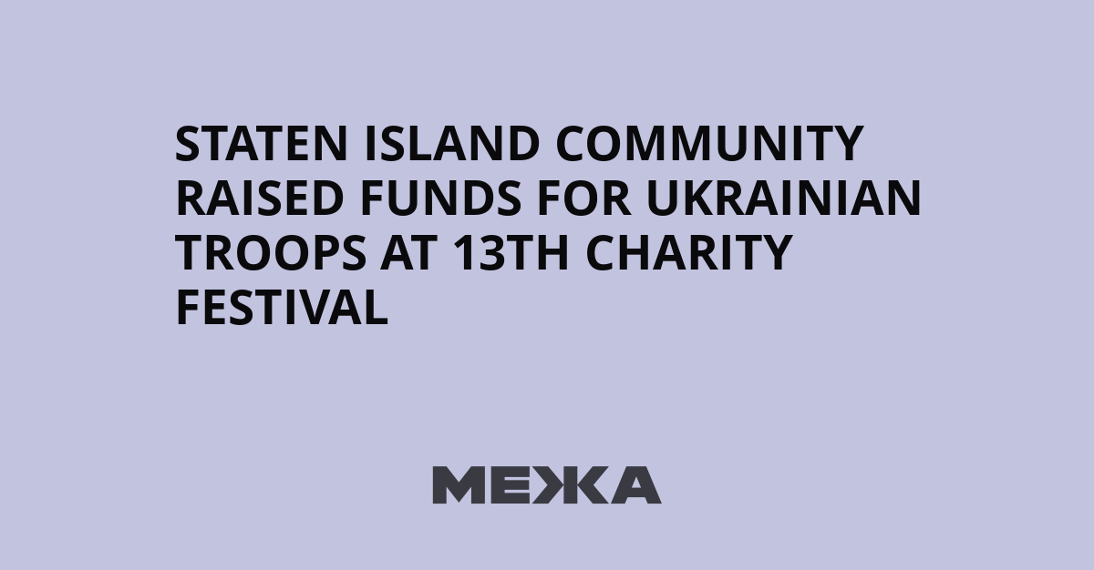 Staten Island community raised funds for Ukrainian troops at 13th charity festival