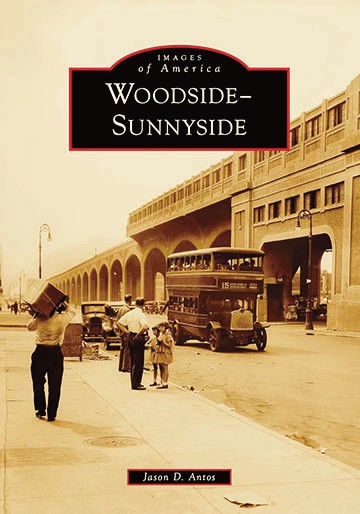 Local historian Jason D. Antos has gathered rare and his­toric photographs to showcase the early years of this bustling Queens neighborhood.