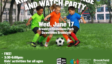 Kids’ Soccer Village & Watch Party at Brooklyn Commons 6/17 | Brooklyn Bridge Parents