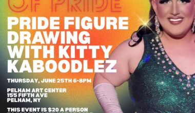 Pelham Art Center kicks off weekly figure-drawing sessions with drag queen as model on June 25 – Pelham Examiner
