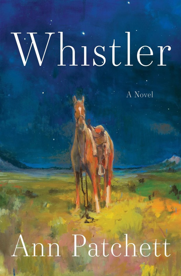 "Whistler," by Ann Patchett. (HarperCollins/TNS)