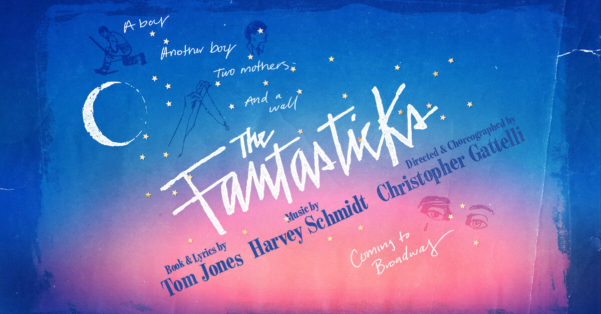The Fantasticks Is Finally Coming to Broadway