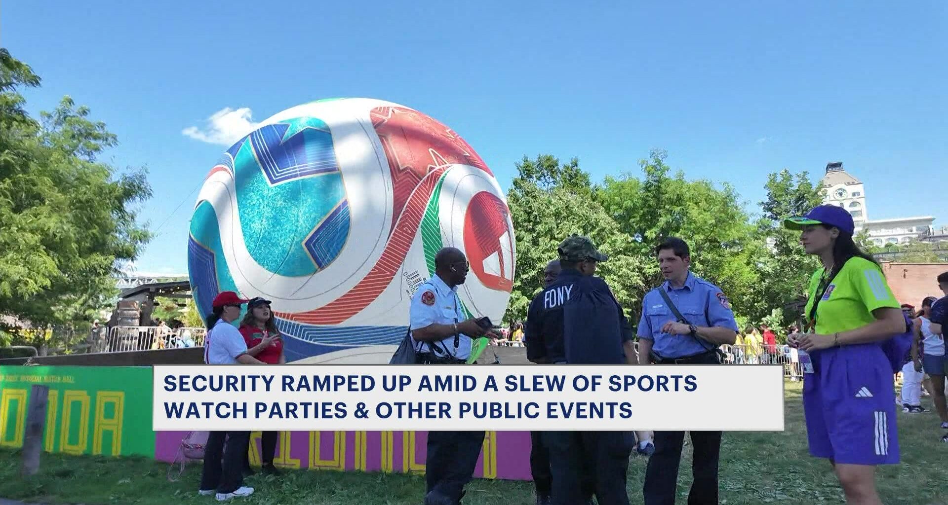 News 12 | Brooklyn | Nyc Ramps Up Security For Fifa World Cup Knicks Watch Parties As Crowds Grow In Brooklyn
