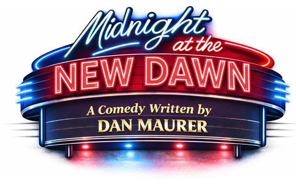 Maurer Productions to Hold Auditions for "Midnight at the New Dawn" June 6-7
