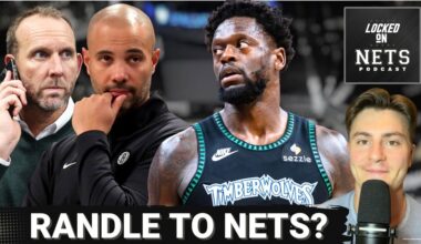 EMERGENCY POD: Brooklyn Nets Acquire Julius Randle, No. 28 Pick For Nic Claxton In SURPRISE Trade