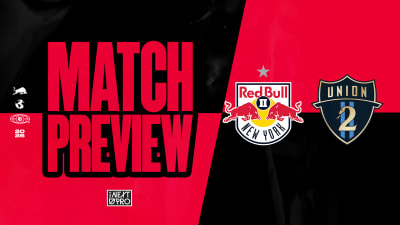 MATCH PREVIEW: Red Bull New York II to host Philadelphia Union II at MSU Soccer Park on Sunday, June 28