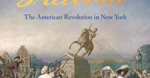 Fire and Freedom: New Book Highlights NY’s Role in American Revolution