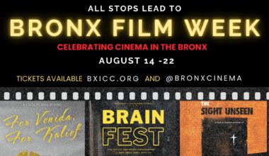 Bronx Film Week Returns for a Second Year Featuring 42 Films at 14 Locations