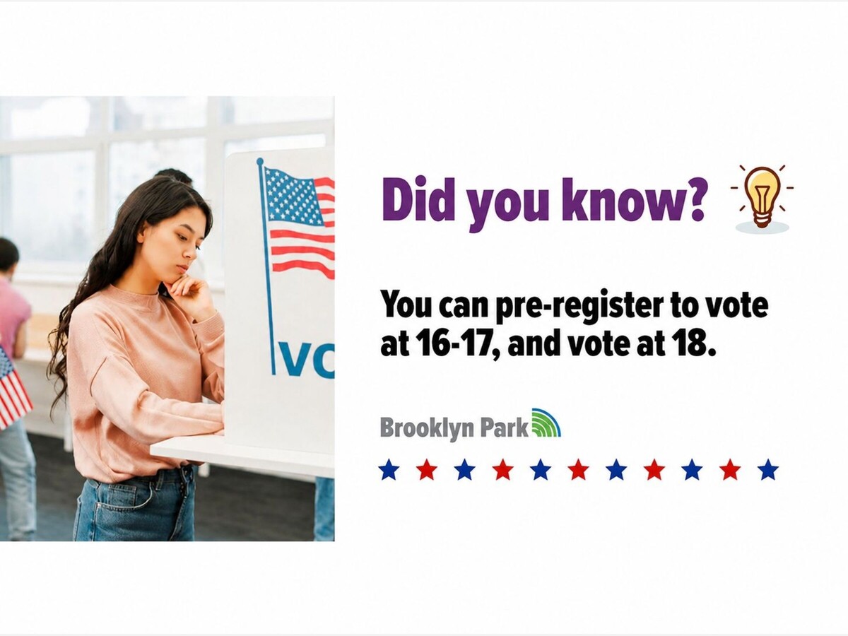 MINNEAPOLIMEDIA NEWS | Brooklyn Park Encourages 16- and 17-Year-Olds to Pre-Register to Vote, Building the Next Generation of Minnesota Voters