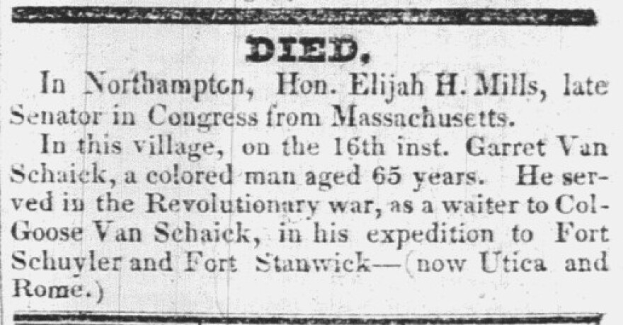 An 1829 newspaper clipping announcing the death of Garret Van Schaick is displayed as part of an exhibit exploring Rochester's connections to the American Revolution and its legacy. Van Schaick, an enslaved man owned by Col. Goose Van Schaick, was forced to serve during the Revolutionary War. His story is among those highlighted in the exhibit.