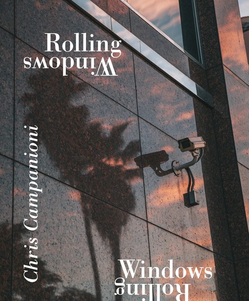 Chris Campanioni’s Rolling Windows
