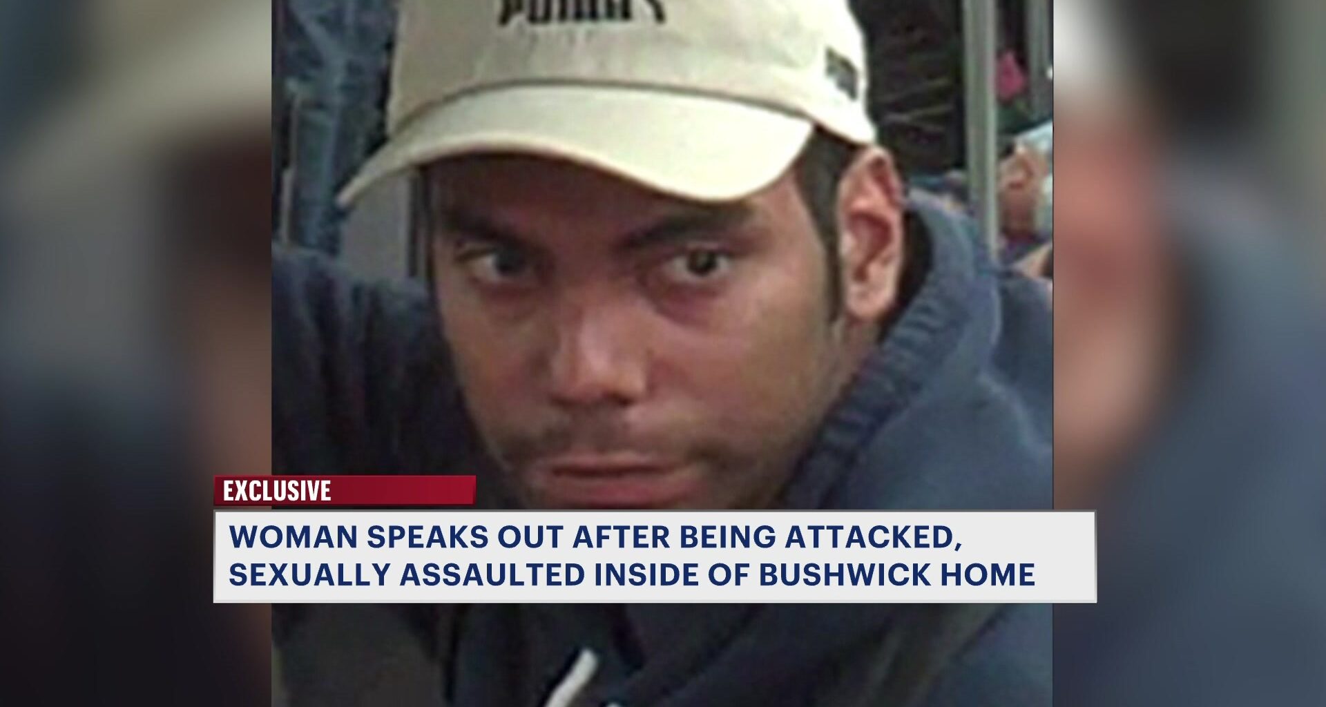 News 12 | Brooklyn | Exclusive Victim Of Bushwick Home Invasion Sexual Assault Speaks For First Time Since Attack